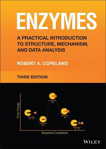 Cover image for Enzymes: A Practical Introduction to Structure, Me chanism, and Data Analysis, 3rd Edition