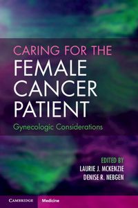 Cover image for Caring for the Female Cancer Patient