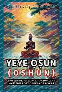 Cover image for Yeye ỌṢun ( Oshun)