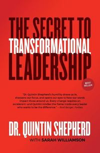 Cover image for The Secret to Transformational Leadership