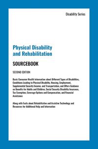 Cover image for Physical Disability and Rehabilitation Sourcebook, Second Edition