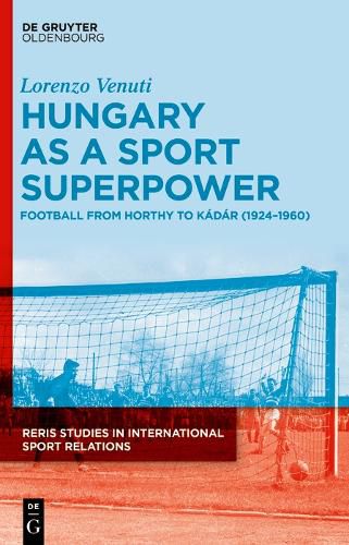 Cover image for Hungary as a Sport Superpower