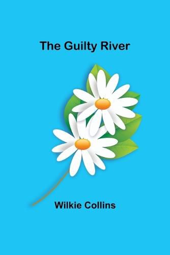 Cover image for The Guilty River