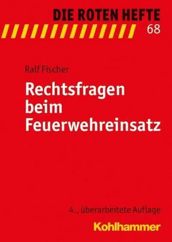 Cover image for Rechtsfragen Beim Feuerwehreinsatz