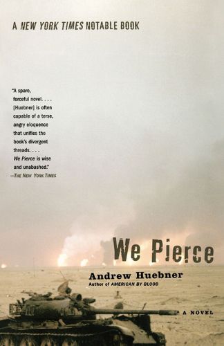 Cover image for We Pierce: A Novel