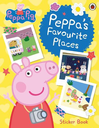 Peppa Pig: Peppa's Favourite Places: Sticker Scenes Book