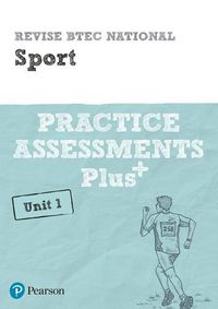 Cover image for Pearson REVISE BTEC National Sport Practice Assessments Plus U1: for home learning, 2022 and 2023 assessments and exams