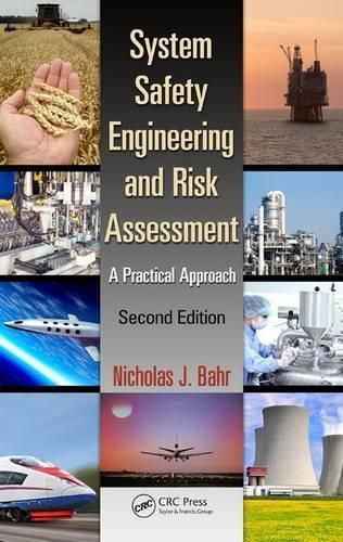 Cover image for System Safety Engineering and Risk Assessment: A Practical Approach, Second Edition
