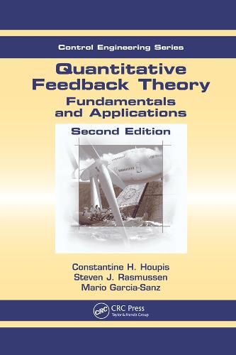 Cover image for Quantitative Feedback Theory: Fundamentals and Applications, Second Edition