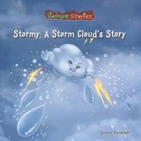 Cover image for Stormy: A Storm Cloud's Story