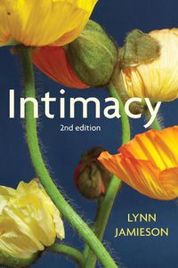 Cover image for Intimacy: Personal Relationships in Modern Societi es