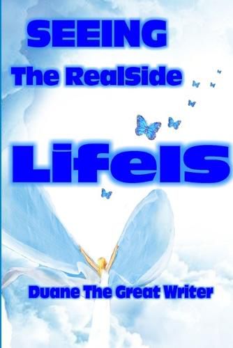 Cover image for SEEING The RealSide LifeIS