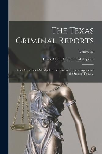 Cover image for The Texas Criminal Reports