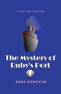 Cover image for The Mystery of Ruby's Port (Large Print)