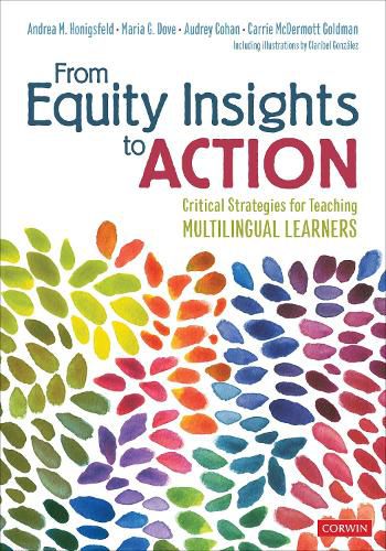 Cover image for From Equity Insights to Action: Critical Strategies for Teaching Multilingual Learners