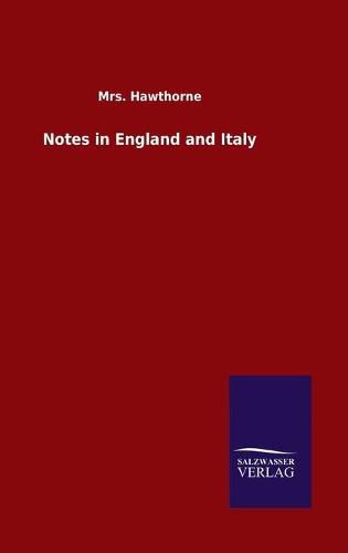 Cover image for Notes in England and Italy