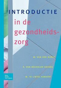 Cover image for Introductie in de Gezondheidszorg