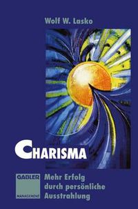 Cover image for Charisma: Mehr Erfolg durch persoenliche Ausstrahlung