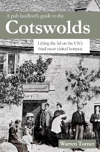 Cover image for A Pub Landlord's Guide to the Cotswolds