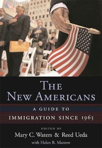 Cover image for The New Americans: A Guide to Immigration since 1965