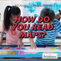 Cover image for How Do You Read Maps?