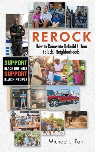 Cover image for Rerock: How to Renovate-Rebuild Urban (Black) Neighborhoods