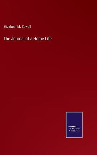 Cover image for The Journal of a Home Life