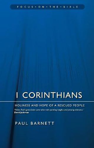 Cover image for 1 Corinthians: Holiness and Hope of a Rescued People