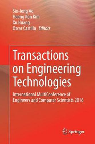 Cover image for Transactions on Engineering Technologies: International MultiConference of Engineers and Computer Scientists 2016