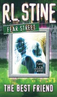 Cover image for The Best Friend: Fear Street
