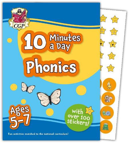 Cover image for 10 Minutes a Day Phonics for Ages 5-7 (with over 100 stickers)