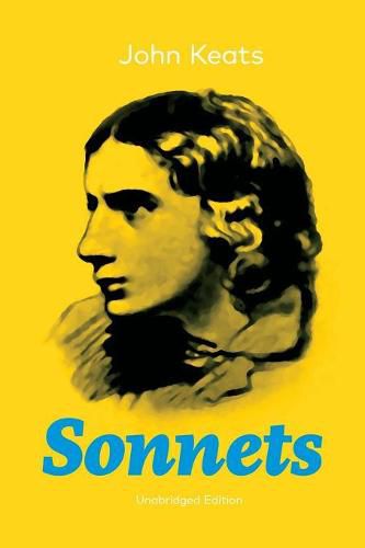 Cover image for Sonnets (Unabridged Edition): 63 Sonnets from one of the most beloved English Romantic poets