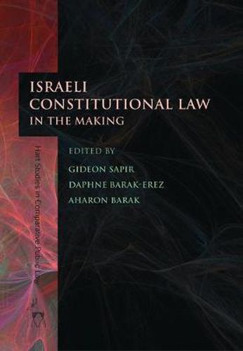 Cover image for Israeli Constitutional Law in the Making