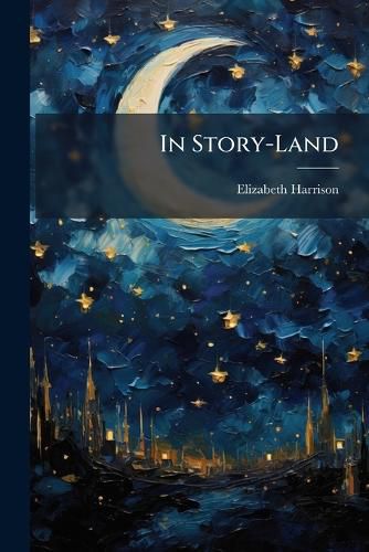 Cover image for In Story-Land