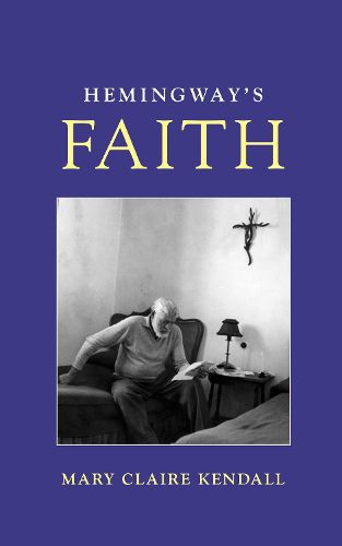 Cover image for Hemingway's Faith