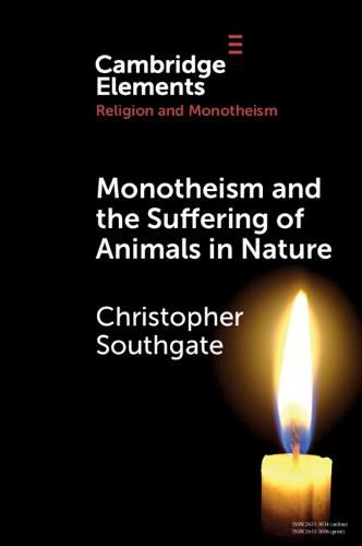 Cover image for Monotheism and the Suffering of Animals in Nature