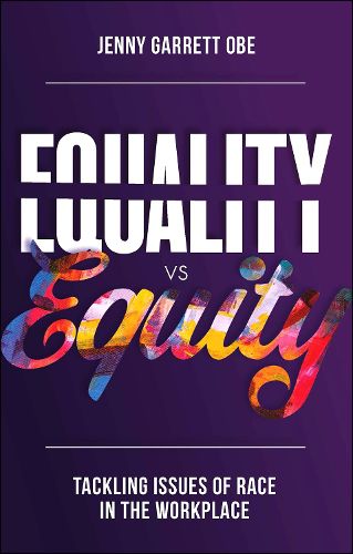Cover image for Equality vs Equity: Tackling Issues of Race in the Workplace