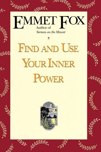 Cover image for Find and Use Your Inner Power