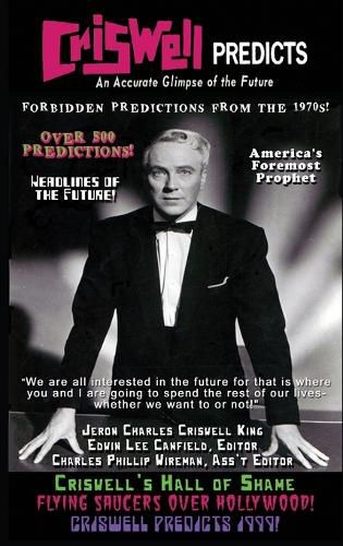 Cover image for Criswell Predicts an Accurate Glimpse of the Future (hardback)