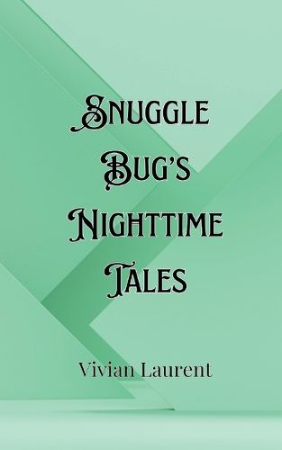 Cover image for Snuggle Bug's Nighttime Tales