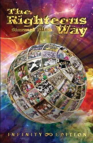 Cover image for The Righteous Way (Infinity Edition)