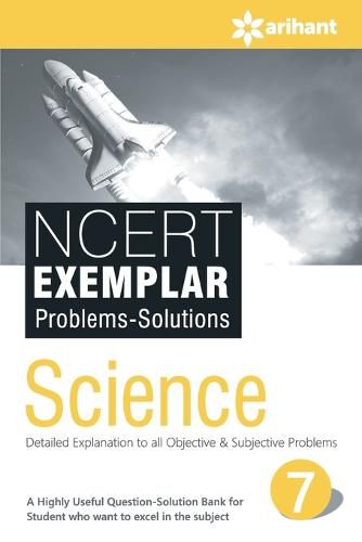 Cover image for Ncert Exemplar Problems-Solutions Science Class 7th