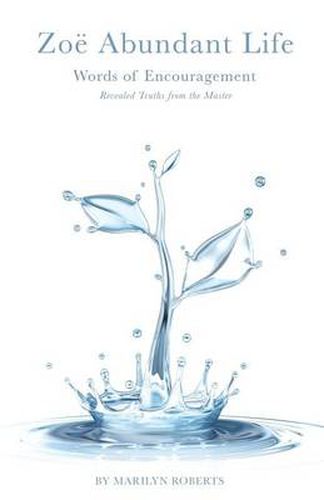 Cover image for Zoe Abundant Life Words of Encouragement
