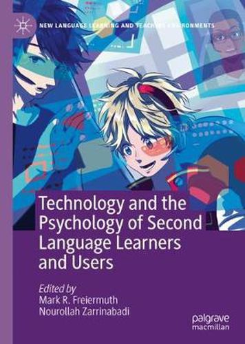 Cover image for Technology and the Psychology of Second Language Learners and Users