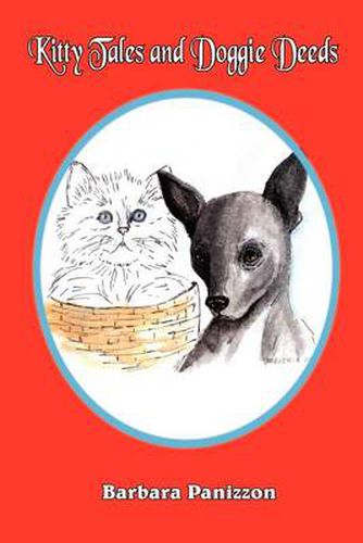Cover image for Kitty Tales and Doggie Deeds