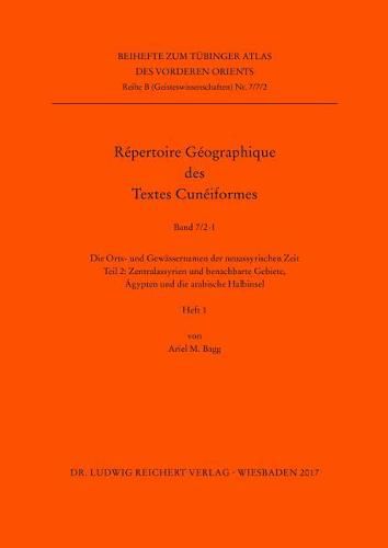 Cover image for Die Orts- Und Gewassernamen Der Neuassyrischen Zeit: Teil 2. Zentralassyrien Und Benachbarte Gebiete, Agypten Und Die Arabische Halbinsel