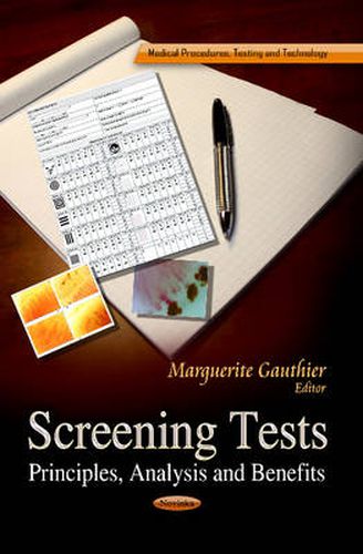 Cover image for Screening Tests: Principles, Analysis & Benefits