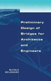 Cover image for Preliminary Design of Bridges for Architects and Engineers