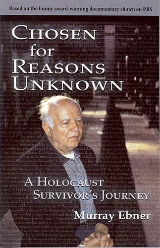 Cover image for Chosen for Reasons Unknown: A Survivor's Journey