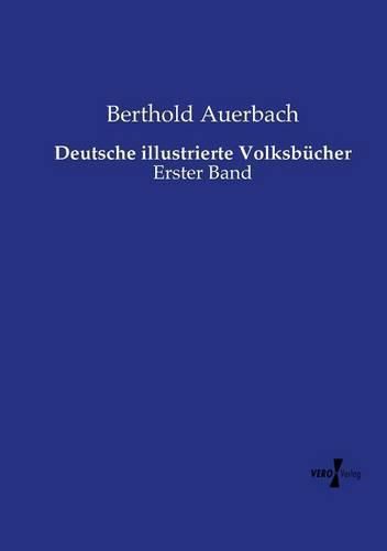 Cover image for Deutsche illustrierte Volksbucher: Erster Band